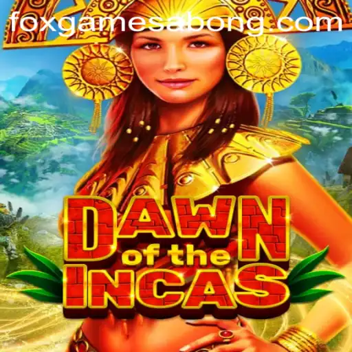 Dawn of the Incas: An Epic Adventure