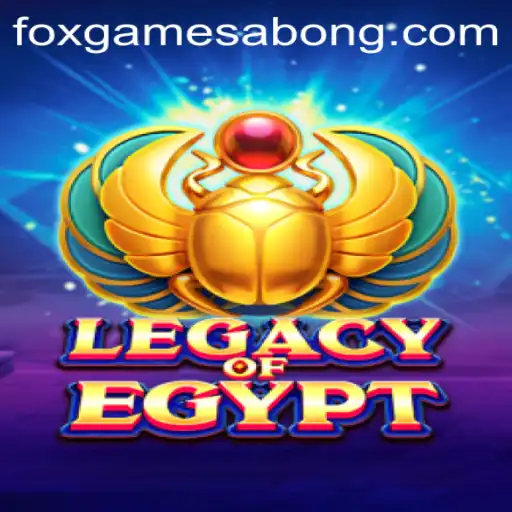 Unveiling the Legacy of Egypt: A Journey into Ancient Mysteries through Foxgame's Latest Offering