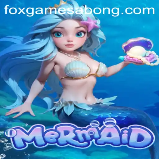 Exploring the Enchanting World of Mermaid: A Dive into Foxgame's Latest Sensation